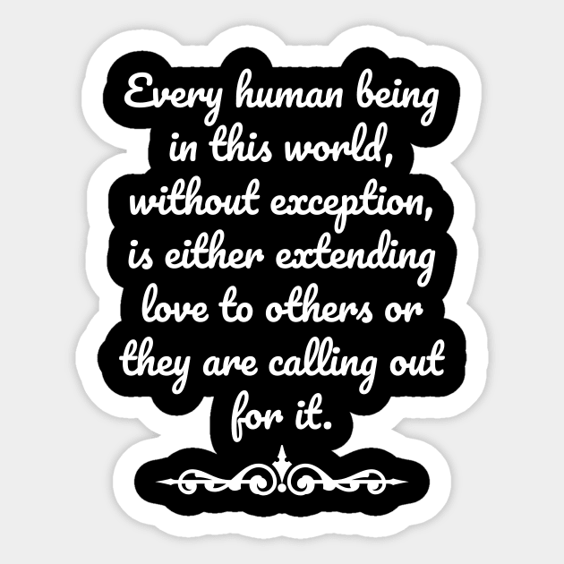 Every Human Being Sticker by Textology